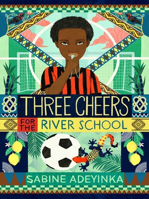 cover image of Three Cheers for the River School